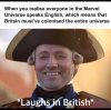 universe-speaks-english-which-means-britain-mustve-colonised-entire-universe-mabs-laughs-brit...jpeg