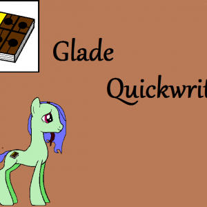 Glade Quickwrite