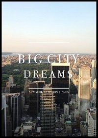 Big city dreams