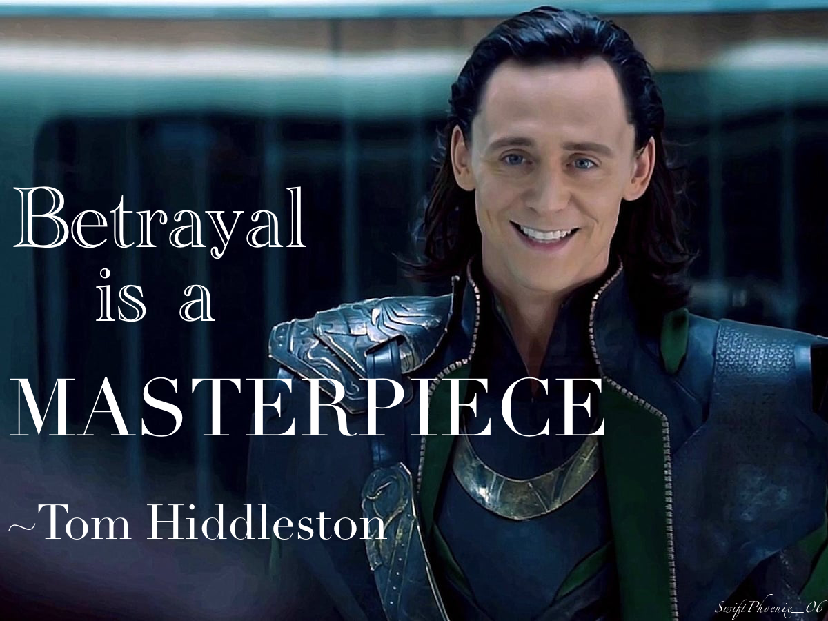 Loki Odinson + Tom Hiddleston quote