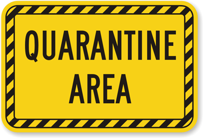 Quarantine-Area-Sign-K-9554.gif