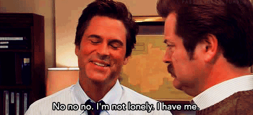 chris-traeger-not-lonely.gif